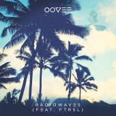 OOVEE - Radiowaves (feat. Ftrsl)