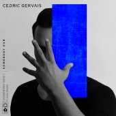 Cedric Gervais - Somebody New (feat. Liza Owen) [Somebody Dub]