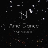 Yuki Tsujimura - Ame Dance