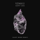 Romans - Happy Love [SAINT WKND Remix]