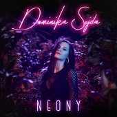 Dominika Sojda - Neony
