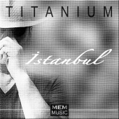 Uluğbek Hekimoğlu - Titanium Istanbul
