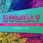 Francesca Maria - The Bombay (Remix EP)