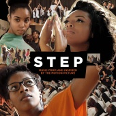 Various - STEP (Music From and Inspired by the Motion Picture)