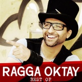Ragga Oktay - Best Of Ragga Oktay