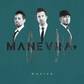 Manevra - Mucize