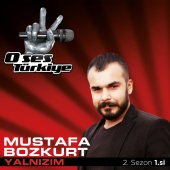 Mustafa Bozkurt - Yalnızım