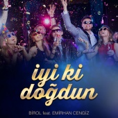 Birol - İyi Ki Doğdun (feat. Emirhan Cengiz)