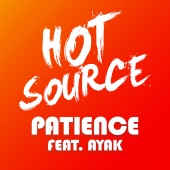 Hot Source - Patience (feat. Ayak Thiik)
