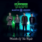 The Vamps & Martin Jensen - Middle Of The Night