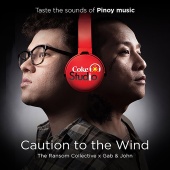 Gabby Alipe & John Dinopol & The Ransom Collective - Caution To The Wind