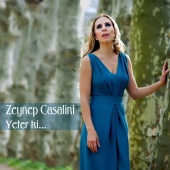 Zeynep Casalini - Yeter ki