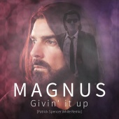 Magnus - Givin`It Up