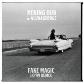 Peking Duk - Fake Magic (LO'99 Remix)