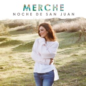 Merche - Noche de San Juan