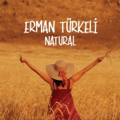 Erman Türkeli - Natural