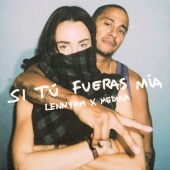 LennyGM & Medina - Si Tú Fueras Mía