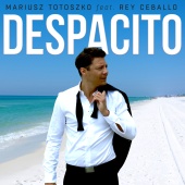 Mariusz Totoszko - Despacito (feat. Rey Ceballo)