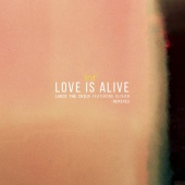 Louis The Child - Love Is Alive (Remixes)