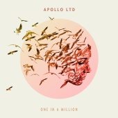 Apollo LTD - One In A Million