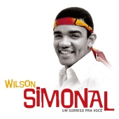 Wilson Simonal - Um Sorriso Pra Você