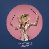 Joan Thiele - Armenia