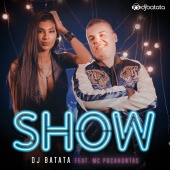 DJ Batata - Show (feat. MC Pocahontas)