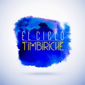 Timbiriche - El Ciclo