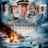 Laurent Eyquem - USS Indianapolis: Men Of Courage [Original Motion Picture Soundtrack]