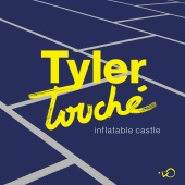 Tyler Touché - Inflatable Castle
