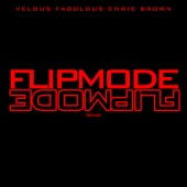Fabolous & Velous & Chris Brown - Flipmode