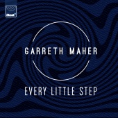 Garreth Maher - Every Little Step