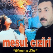 Mesut Ciziri - Mem U Zin