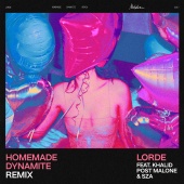 Lorde - Homemade Dynamite (feat. Khalid, Post Malone, SZA) [REMIX]