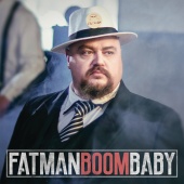 Fatman - Boom Baby