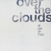 Alper Yılmaz - Over The Clouds