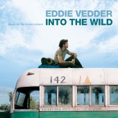 Eddie Vedder - Into The Wild [Music For The Motion Picture]