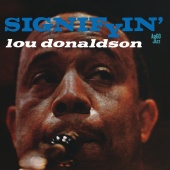 Lou Donaldson - Signifyin'