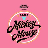 Club Mickey Mouse - Something To Fight For [From 