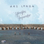 Ars Longa - Yüreğim İmparator