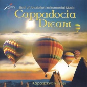 Alpay Ünyaylar - Cappadocia Dream - Kapadokya Rüyası
