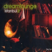 Enver Barış - Dream Lounge İstanbul 2
