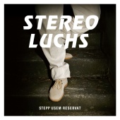 Stereo Luchs - Stepp usem Reservat