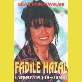 Fadile Hazal - Lambaya Püf De