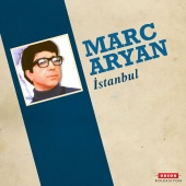 Marc Aryan - İstanbul