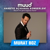 Muud - Harbiye Açıkhava Lansman Konseri (Murat Boz)