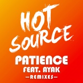 Hot Source - Patience [Remixes]