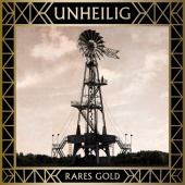 Unheilig - Best Of Vol. 2 - Rares Gold [Deluxe Version]
