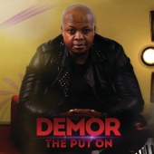 Demor - The Put On