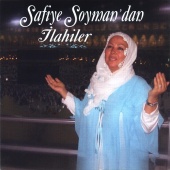Safiye Soyman - Safiye Soyman'dan İlahiler